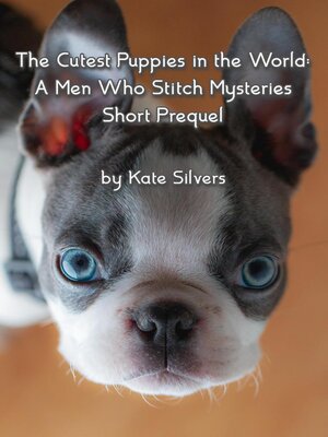cover image of The Cutest Puppies in the World